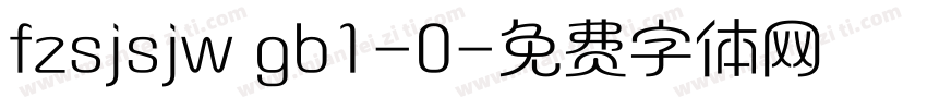 fzsjsjw gb1-0字体转换